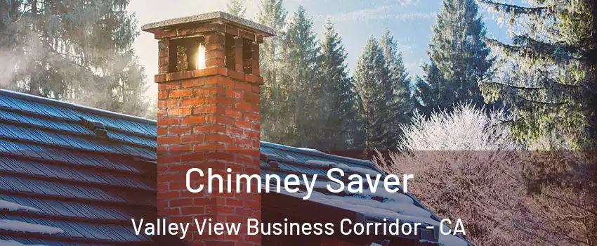 Chimney Saver Valley View Business Corridor - CA