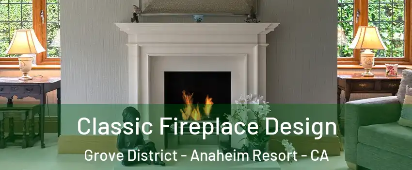 Classic Fireplace Design Grove District - Anaheim Resort - CA