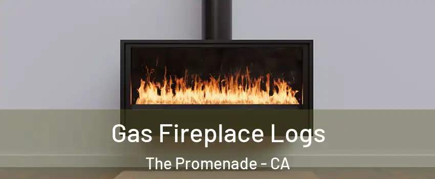Gas Fireplace Logs The Promenade - CA
