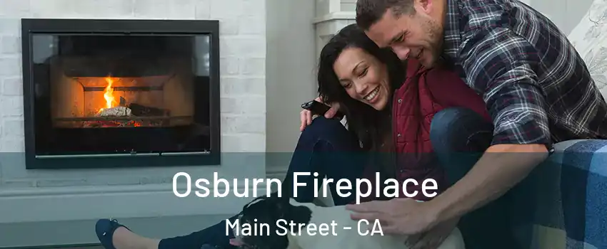 Osburn Fireplace Main Street - CA
