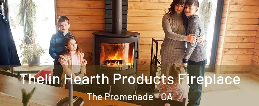 Thelin Hearth Products Fireplace The Promenade - CA